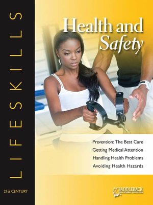 cover image of Health and Safety: Prevention: The Best Cure-Staying Safe at Home